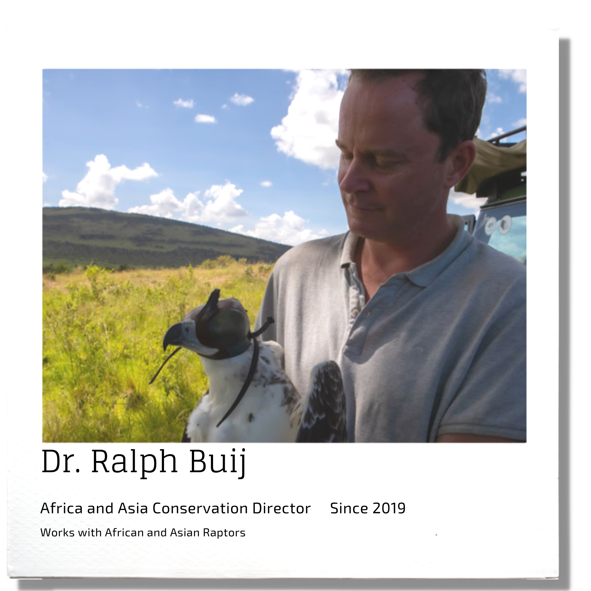 Dr. Ralph Buij, Africa and Asia Conservation Director